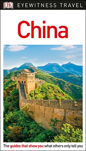 DK Eyewitness China (Travel Guide) von DK